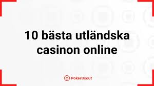 Bästa Utländska Casino En Översikt över de Mest Populära Alternativen