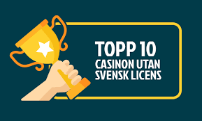 Bästa Utländska Casino Utan Svensk Licens - Upptäck Spelvärlden