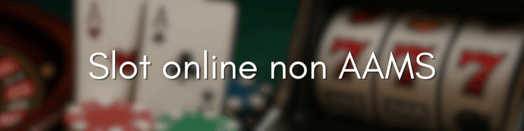 Casinò non AAMS senza documenti Guida ai migliori siti di gioco