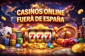 Casinos Fuera de España La Aventura del Juego Internacional