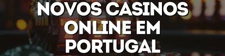 Descubra o Novo Casino Online Emoções e Oportunidades