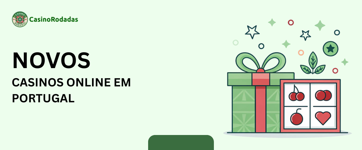 Descubra os Novos Casinos em Portugal