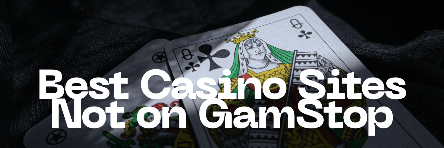 Discover Casino Sites Not on Gamstop for Uninterrupted Gaming 961352471