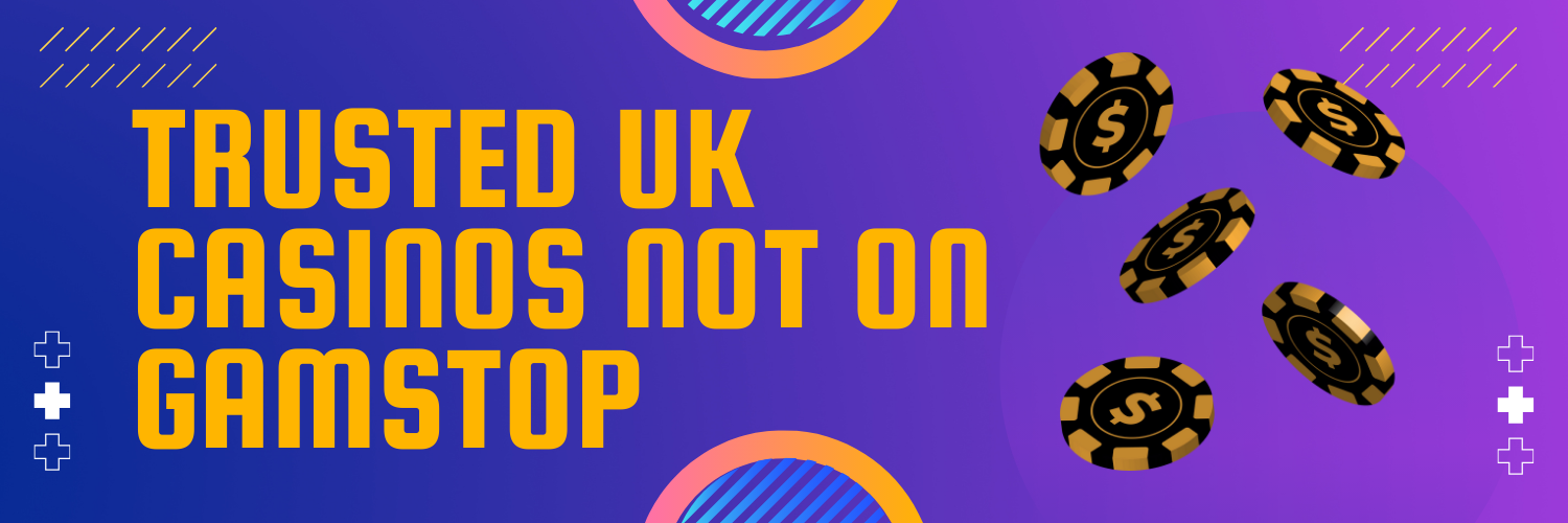 Discover Casino Sites Not on Gamstop for Unrestricted Gaming 1693394488