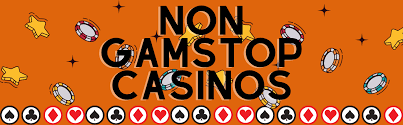 Exploring Casinos Not Registered on Gamstop A Guide for Players -1878308700