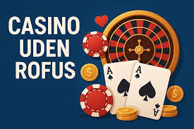 Online Casinoer Uden ROFUS Dit Ultimate Spilcentrum