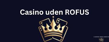 Poker Uden Om Rofus En Guide til Alternativer