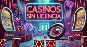 Sitios de Casino Sin Licencia Lo Que Necesitas Saber