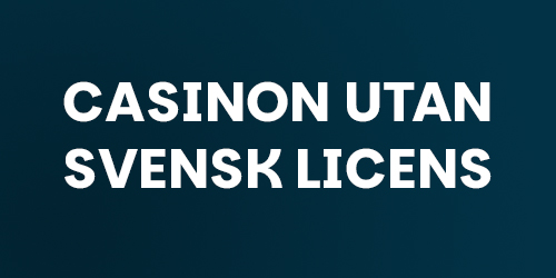 Spela Casino Utan Svensk Licens - En Guid till Alternativa Speloptioner