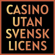 Utforska Casino Utan Svensk Licens Alternativ för Spelare